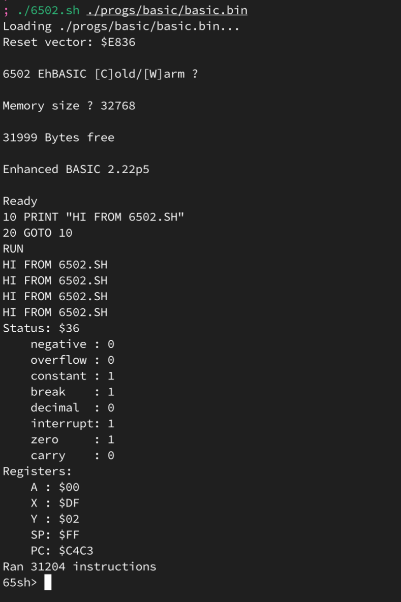 Attached: 1 image  I'm proud to announce 6502.sh, because the world needs another 6502 emulator!  6502.sh is about 3k lines of busybox ash compati